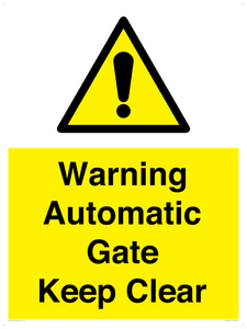 Warning Automatic Gate Keep Clear